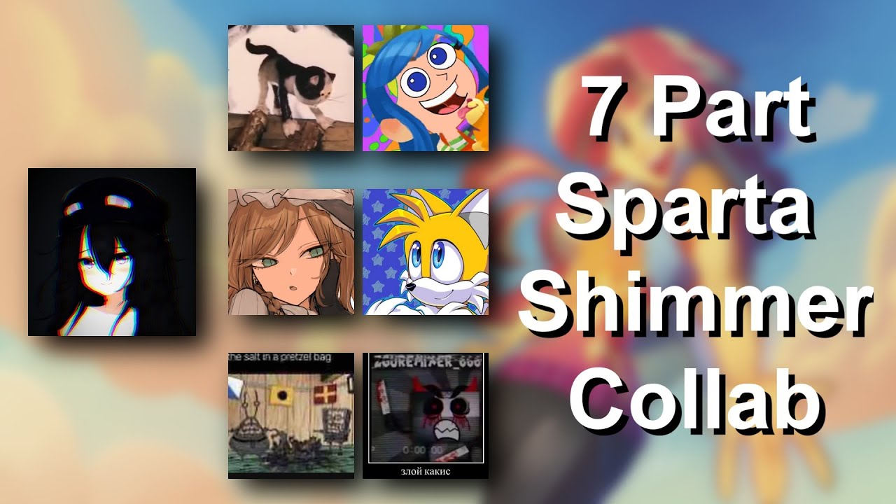 The Multisource | Sparta Shimmer Remix | 7 Part - Collab