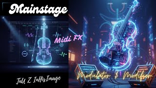 🎻 MainStage MIDI FX Explained | Modulator & Modifier Without Aftertouch (Pro Sound Design Tip!)