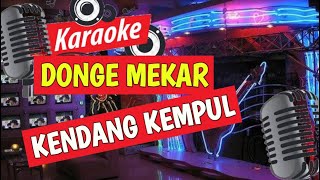 DONGE MEKAR - KARAOKE