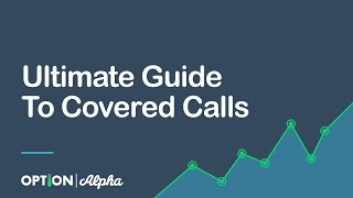 Covered calls are for the long-term stock investor that is looking a
steady or slightly rising price at least term of option. this g...