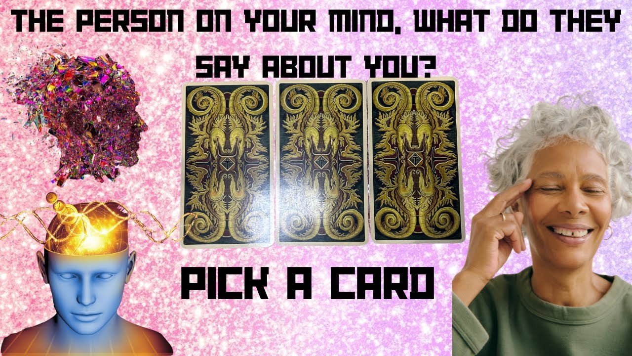 THE PERSON ON YOUR MIND,WHAT DO THEY SAY ABOUT YOU?💭🥺🤔|🔮PICK A CARD🔮|