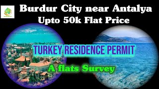 A flat survey in Burdur City- Antalya| With 50k budget for Turkey Residence Permit| Green Group