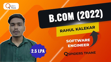 How a B.COM student placed in IT company 🤩 | QSPIDERS THANE | RAHUL KALEKAR