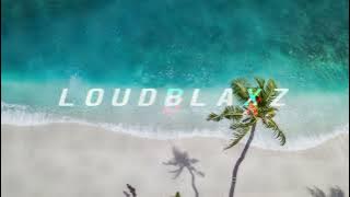 Loudblaxz - Paradise (Original Mix) [Tropical House Music]   MP3 Download