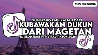 Download Lagu DJ KUBAWAKAN DUKUN DARI MAGETAN SLOW BASS VIRAL TIKTOK - DJ NGAMEN 4 MP3