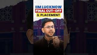 IIM Lucknow – 1 Minute Review🔥 | IIM MBA Cutoff, Fees &amp; Placements 2026  #iim
