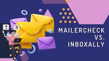 MailerCheck vs InboxAlly: The Truth About Email Deliverability Tools
