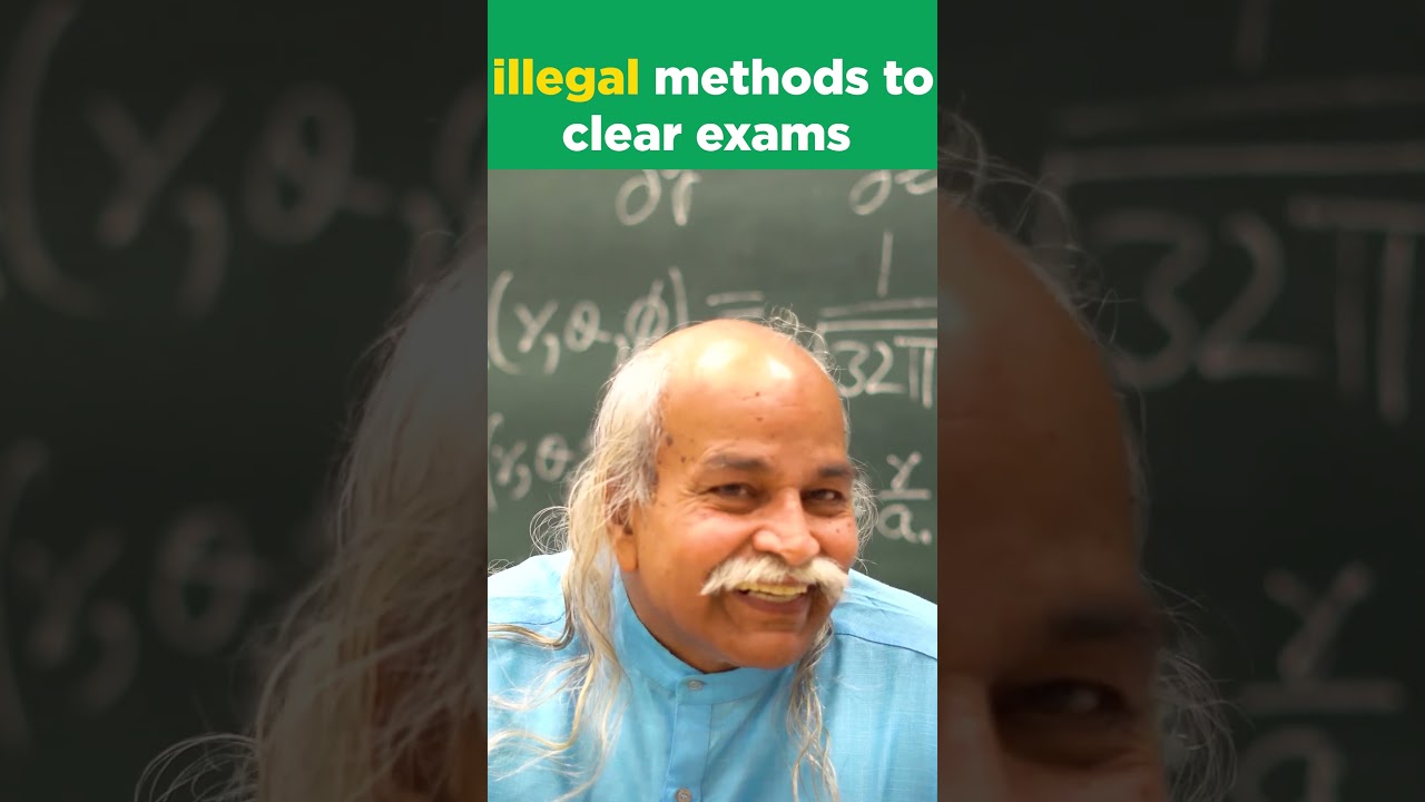 illegal methods to clear exams without learning | HC Verma Sir