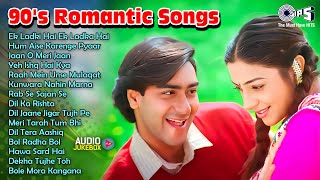 90’s Romantic Hits | 90's Evergreen Songs | Hindi Gaane | Old Hindi Songs | 90's Bollywood Gaane