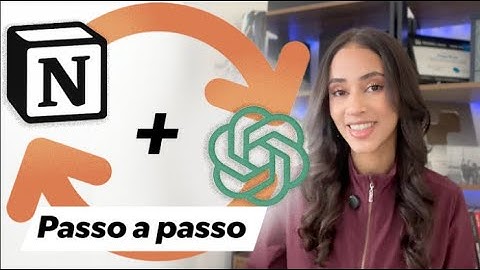 CONECTEI O NOTION COM O ChatGPT | Como automatizar o Notion com o IA