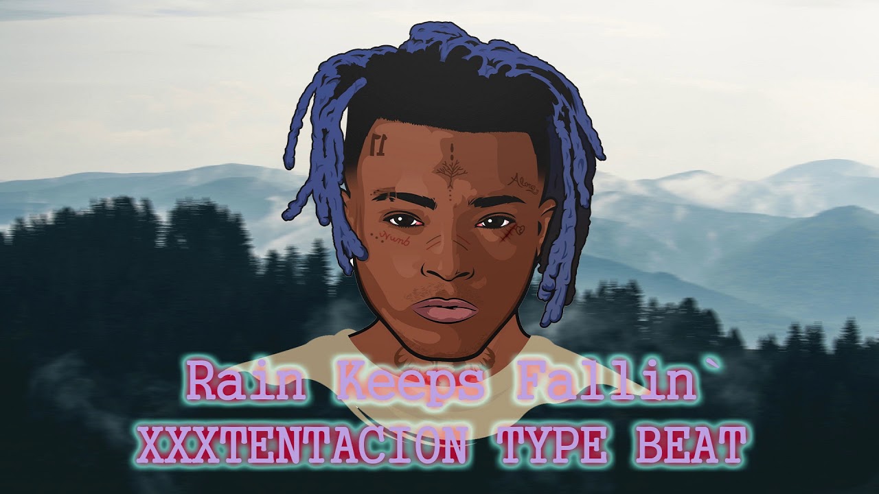 XXXtentacion type beat - Rain Keeps Falling | AMSTENDprod