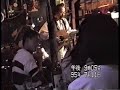 南正人 LIVE IN DYLAN 1995.7/11 part3