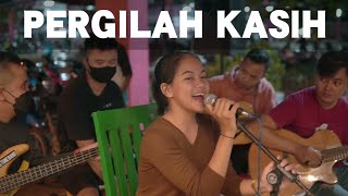PERGILAH KASIH - dinda cover - angkringan pak kalam