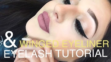 Winged Eyeliner & False Eyelash Application Tutorial