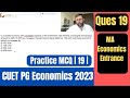 Closed & Open Economy Multiplier | CUET PG Economics |CUET MA Economics Entrance 2023 | PGPQ44 |Q19|