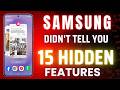15 Hidden Samsung Galaxy Settings &amp; Features