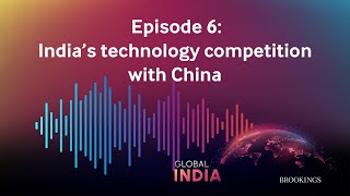 India’s technology competition with China