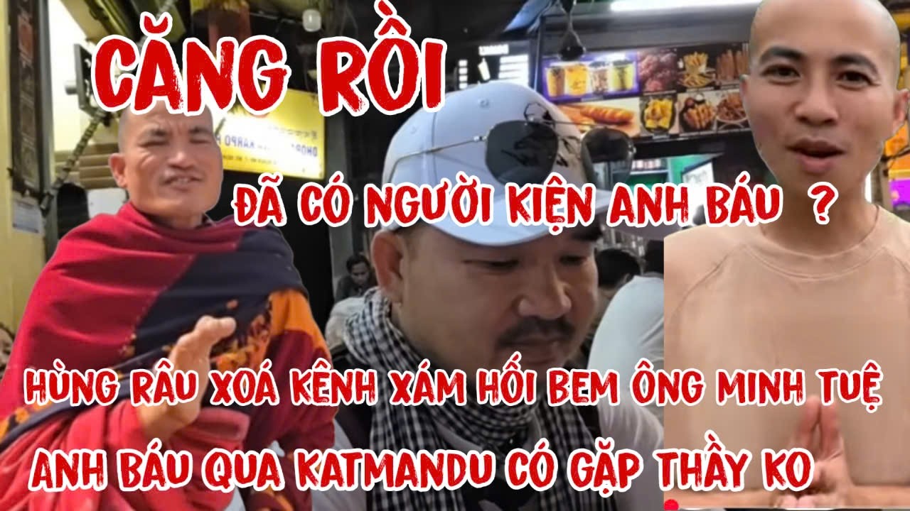 Đoàn Ông Minh Tuệ 10/3 Có Người Đã Kiện Anh Báu | Hùng Râu Xóa Kênh Xám Hối Bem Thầy Minh Tuệ