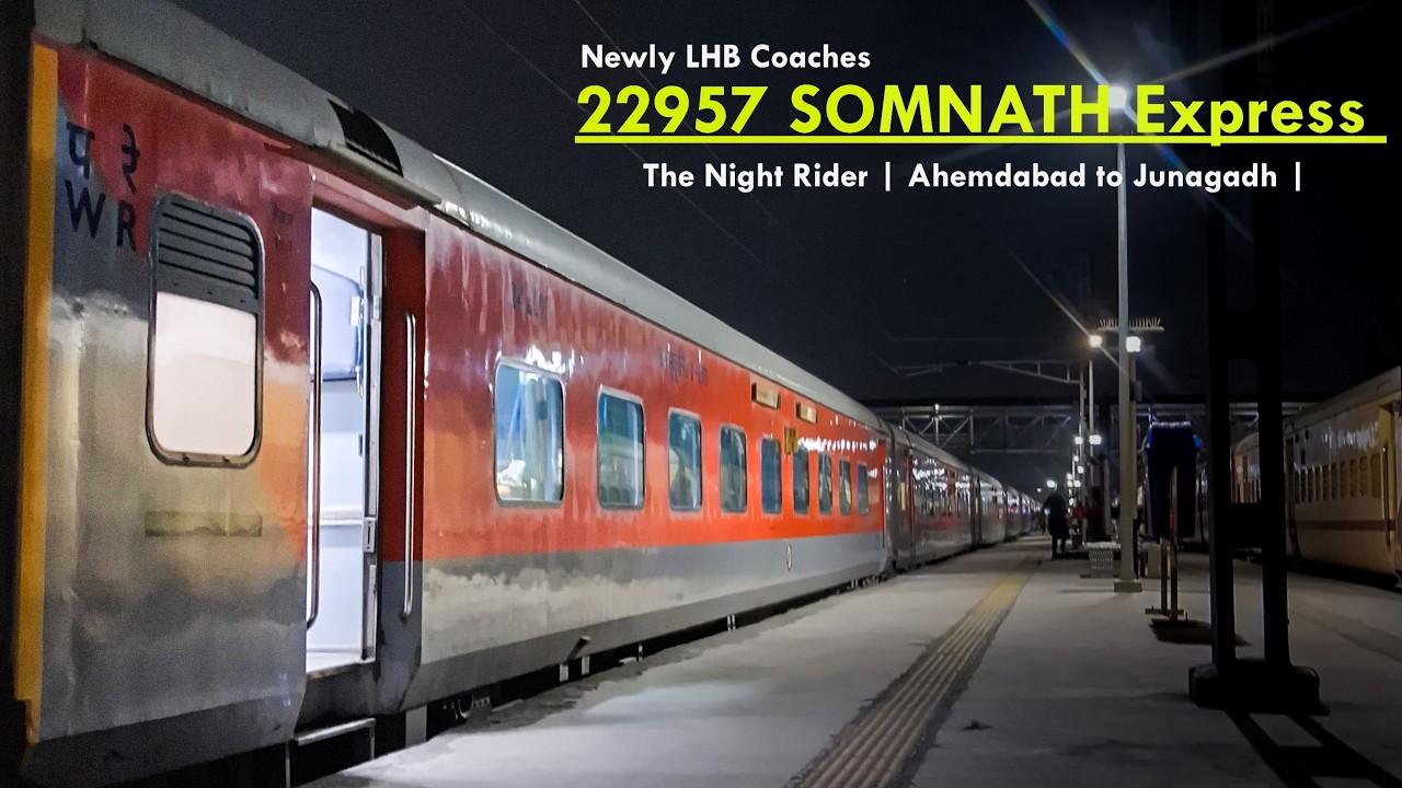 22957 SOMNATH EXPRESS FULL JOURNEY | Newly LHB Coaches | Ahemdabad to Junagadh | Indian Railways.