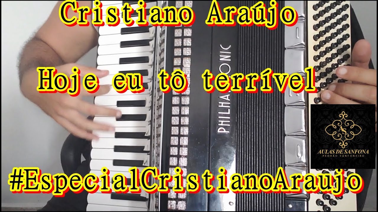 Vídeo Aula Acordeon - Cristiano Araújo - Hoje eu tô terrível - #EspecialCristianoAraujo
