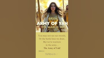 Thumbnail of The ARMY OF YAH  𐤉𐤄𐤅𐤄 - Spiritual Warfare Ephesians 6:12, Revelation 12:11, Philippians 3:14,