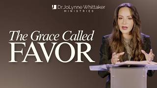 THE GRACE CALLED FAVOR