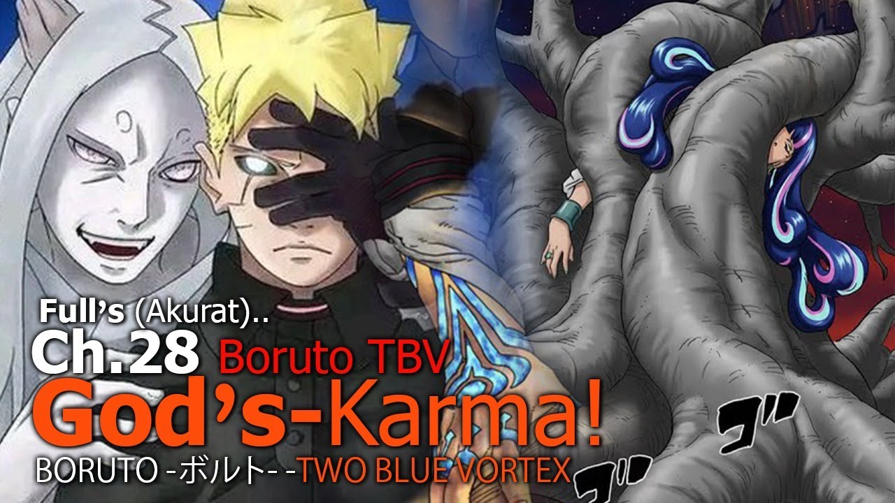 DETAIL RESMI LENGKAP MANGAPLUS BORUTO TWO BLUE VORTEX CHAPTER 28 BAHASA INDONESIA - BORUTO KARMA!
