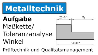 📏 Maßkette / Toleranzanalyse von Winkel [Metalltechnik]