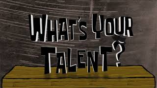 Whats Your Talent? Spongebob Custom Title Card Series Season Early 9A Style And 4K Fixed
