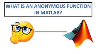 Anonymity of MATLAB Anonymous Function | MATLAB TUTORIAL.