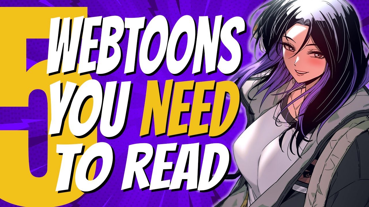 5 Webtoons (again) You NEED to Read – Best Webtoon Recommendations