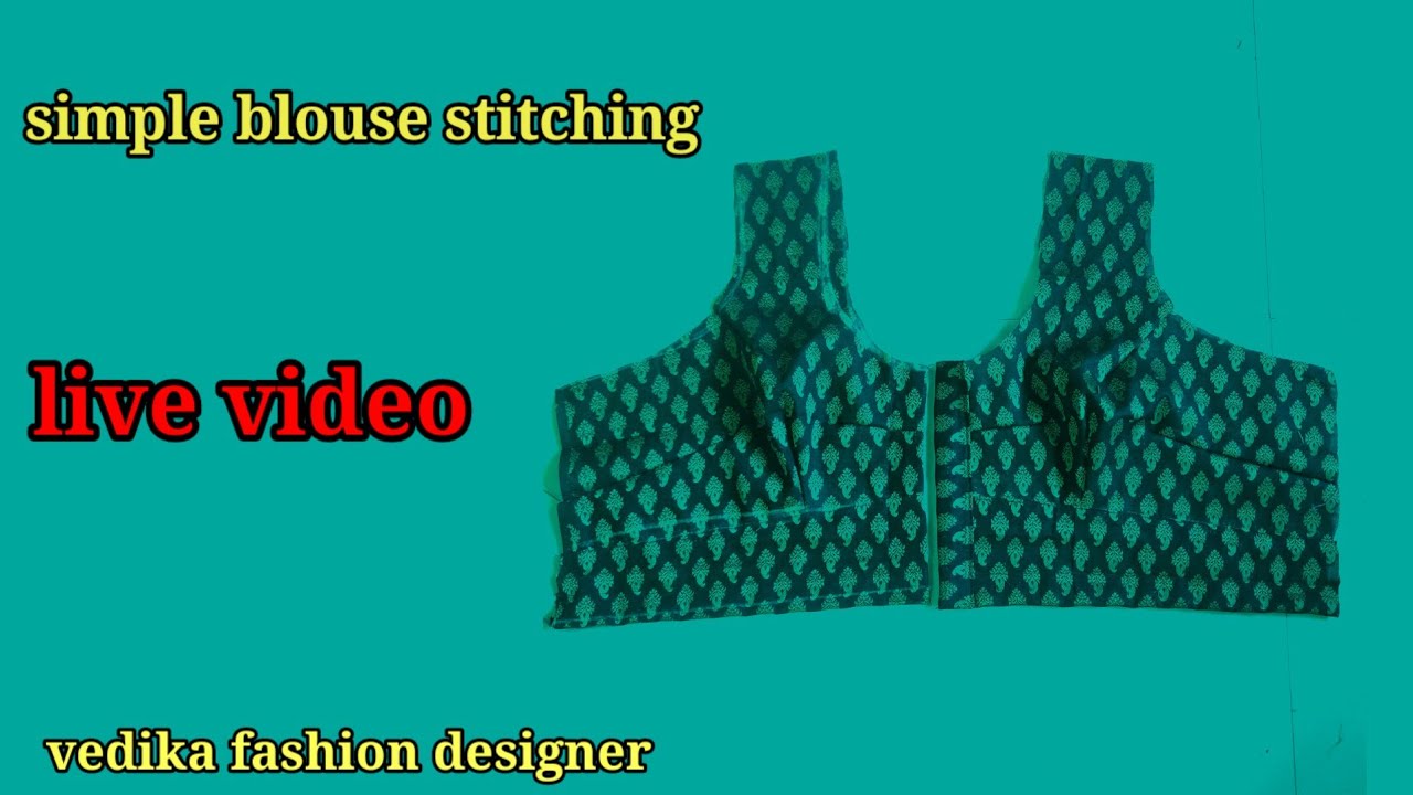 Vedika fashion designer  is live simple blouse stitching for beginners live video ##short