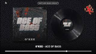 O'Kee - Ace Of Bass