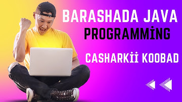 Casharka kowaad(1) ee Java  Programming
