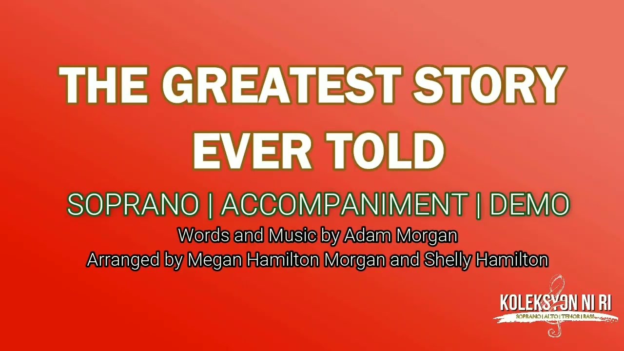The Greatest Story Ever Told | Soprano | Vocal Guide by Sis. Angeline Juanilllo