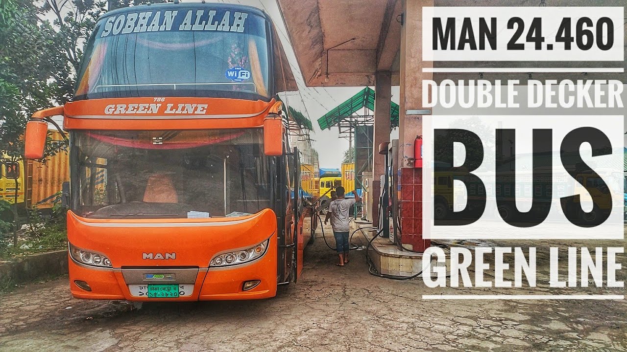 MAN Double Decker BUS Green Line Dhaka To Chittagong YouTube man-double-decker-bus-green-line-dhaka-to-chittagong-youtube