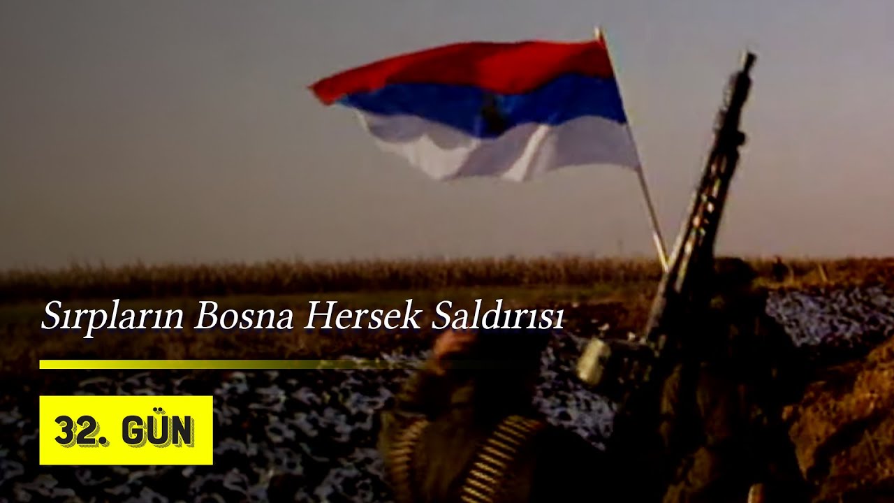 Sırpların Bosna Hersek Saldırısı | 1992