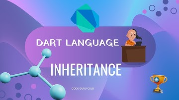 Classes and Inheritance in Dart