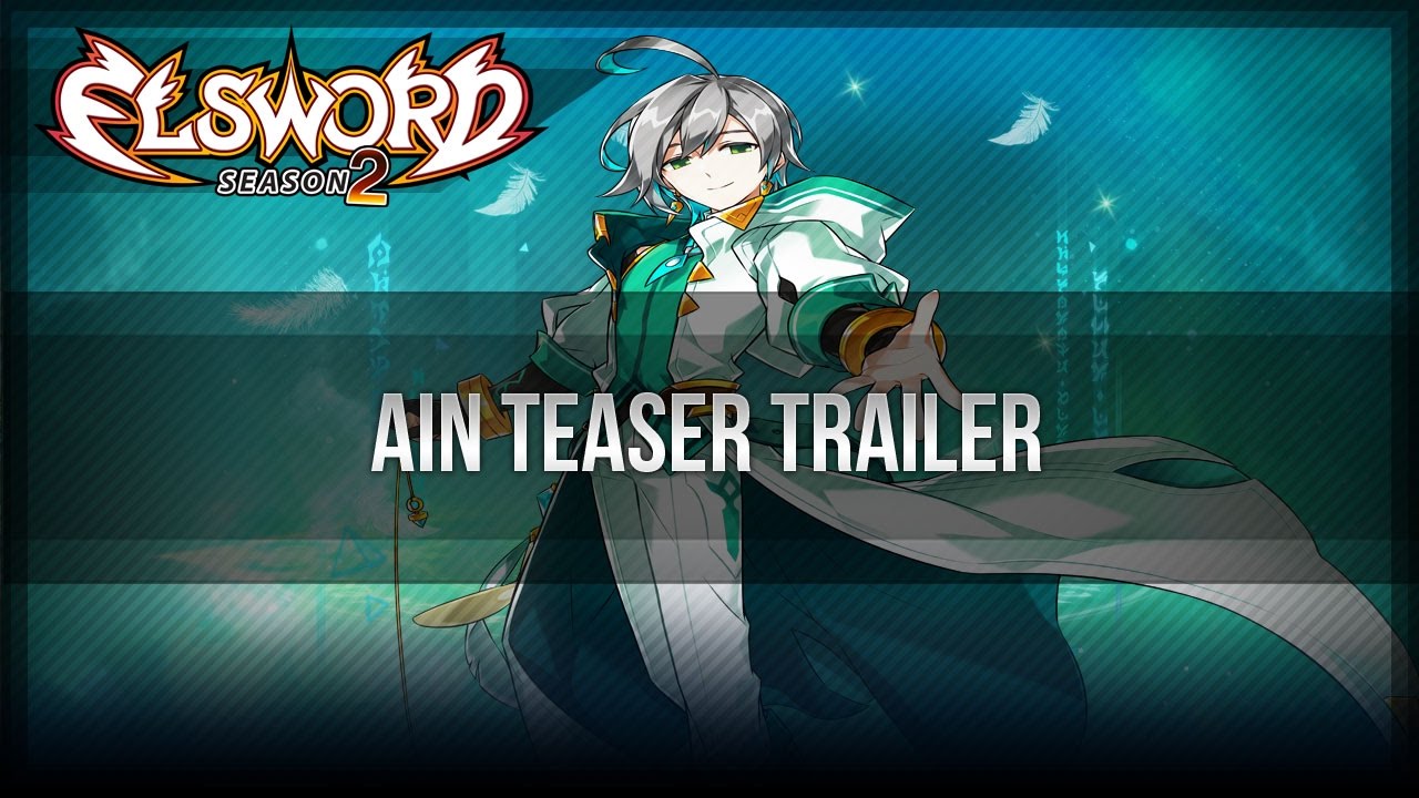 Elsword Official - Ain Teaser Trailer