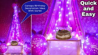 Easy Canopy Birthday Decoration Ideas at home With Saree | How To Make Floor Seating Canopy by Saree