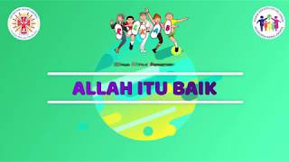 Allah Itu Baik (Versi REKAB) - Video Minus One / Karaoke