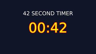 42 Second Countdown Timer | 00:42