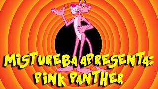 Mistureba Apresenta Pink Panther