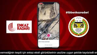 Tbb Enkaz Radarı Mobil Uygulaması