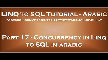 Concurrency in Linq to SQL in arabic