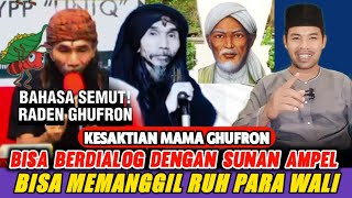 Viral ! Kesaktian Mama Ghufron Ngobrol Dengan Sunan Ampel Dan Bisa Bahasa Semut