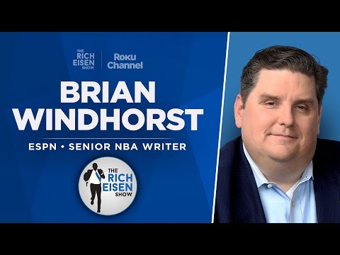Brian Windhorst Talks Anthony Edwards, NBA Playoffs & More | Full Interview | The Rich Eisen Show