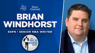 Brian Windhorst Talks Anthony Edwards, NBA Playoffs & More | Full Interview | The Rich Eisen Show