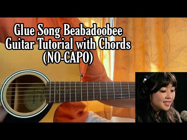 Glue Song - Beabadoobee // Guitar Tutorial with Chords (NO-CAPO Version) YouTube