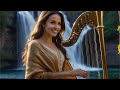 Heavenly Harp Music 🎵 Beautiful Music for Stress Relief &amp; Deep Relaxation